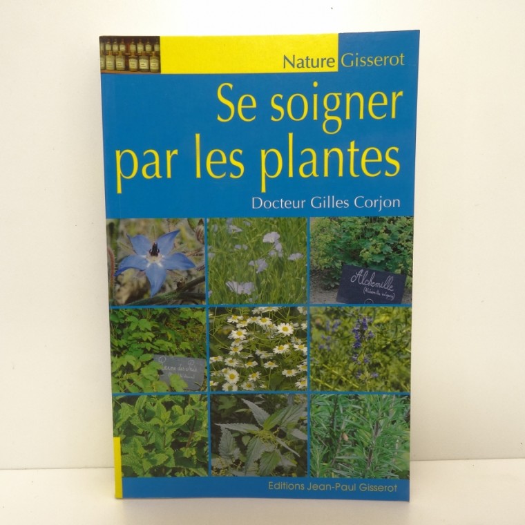 Livre "Se Soigner par les Plantes" (Dr G. CORJON)